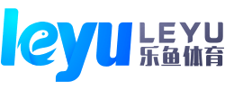 乐鱼app-乐鱼(官方)体育官方网站-LEYU SPORT